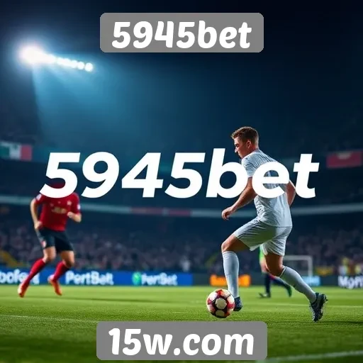 Impacto das novidades implementadas na 5945bet